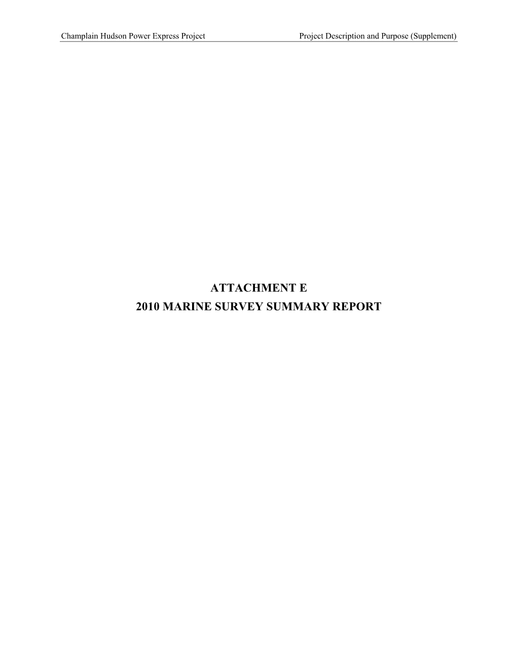 Attachment E – 2010 Marine Survey Summary Report