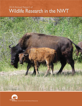 2014 Annual Report of Wildlife Research in the NWT