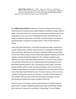 Blind Willie Mctell (May 5, 1898 – August 19, 1959) Was an Influential African-American Blues Musician and Songwriter, Who Sang and Accompanied Himself on the Guitar