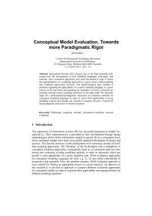 Conceptual Model Evaluation. Towards More Paradigmatic Rigor Jan Recker1