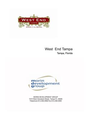 West End Tampa Tampa, Florida