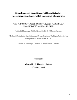 Simultaneous Accretion of Differentiated Or Metamorphosed Asteroidal Clasts and Chondrules
