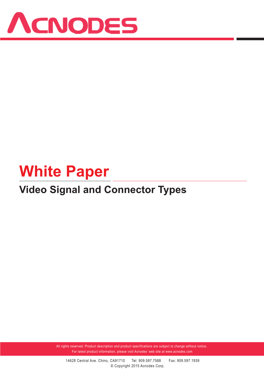 Signal Types Than with Connector Types