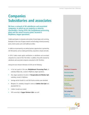 Subsidiaries and Associated Companies, in Which We Are Majority Or Minority Shareholders