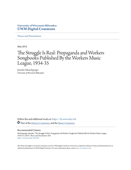Propaganda and Workers Songbooks Published by the Workers Music League, 1934-35 Jennifer Meixelsperger University of Wisconsin-Milwaukee