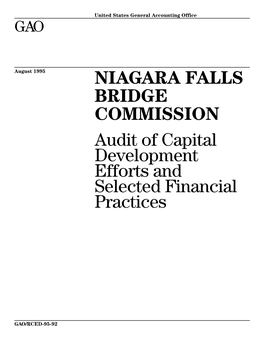 NIAGARA FALLS BRIDGE COMMISSION Audit of Capital Development Efforts and Selected Financial Practices