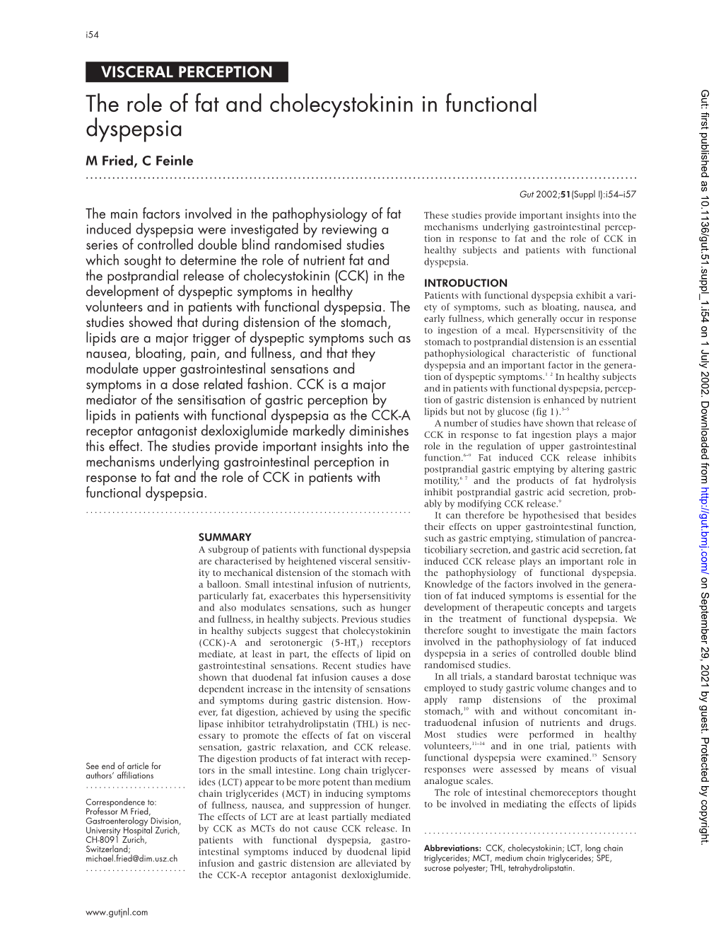 The Role of Fat and Cholecystokinin in Functional Dyspepsia M Fried, C Feinle