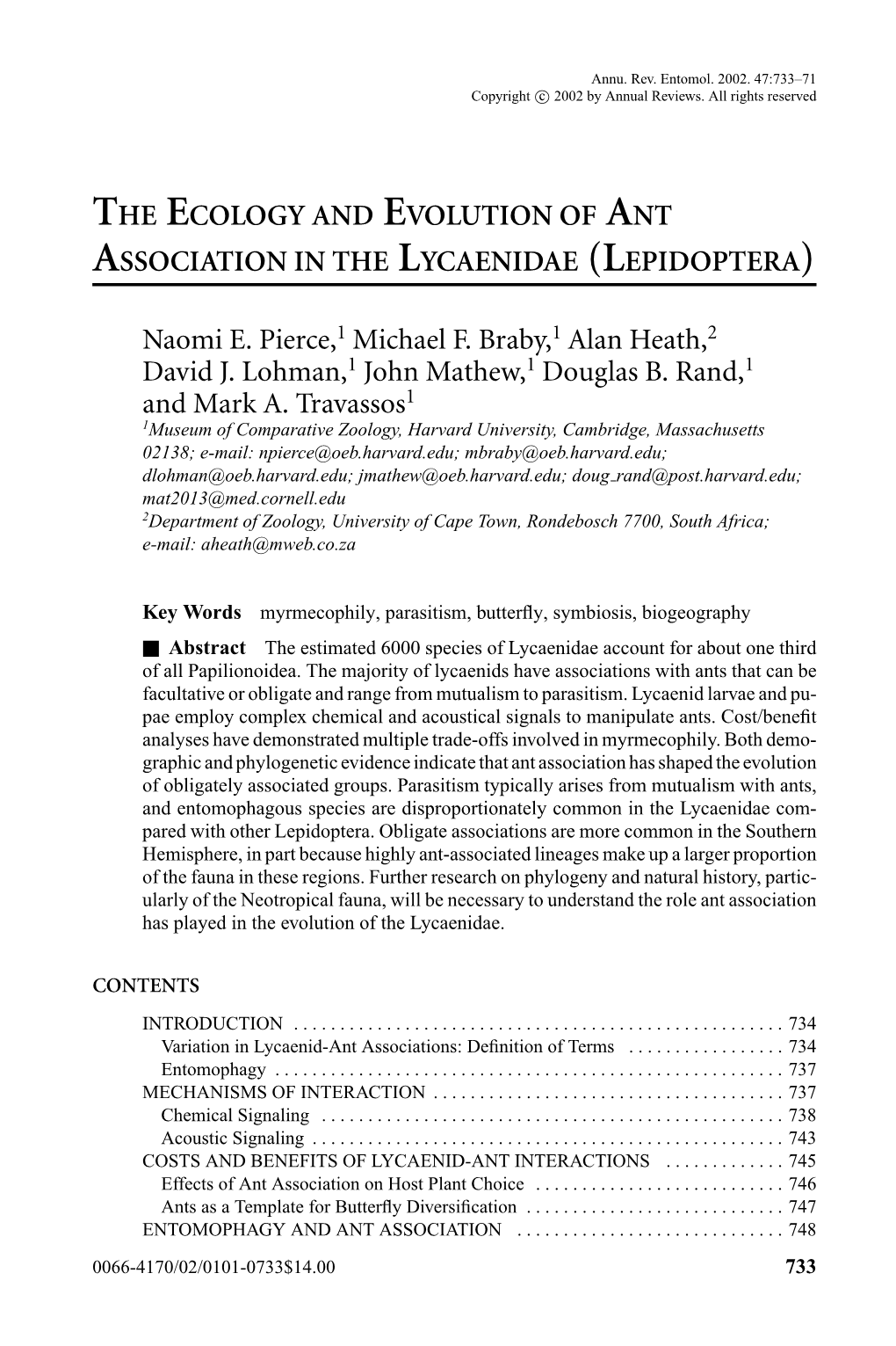 The Ecology and Evolution of Ant Association in the Lycaenidae (Lepidoptera)