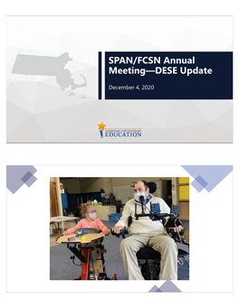 SPAN/FCSN Annual Meeting—DESE Update