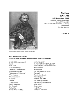 Tolstoy SLA 317H1 Fall Semester, 2019 Instructor: Donna Tussing Orwin Carr Hall ???, Wed