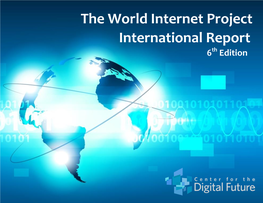 The World Internet Project International Report 6Th Edition