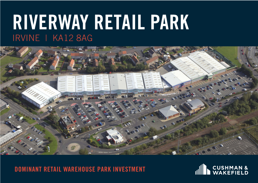Riverway Retail Park Irvine | Ka12 8Ag