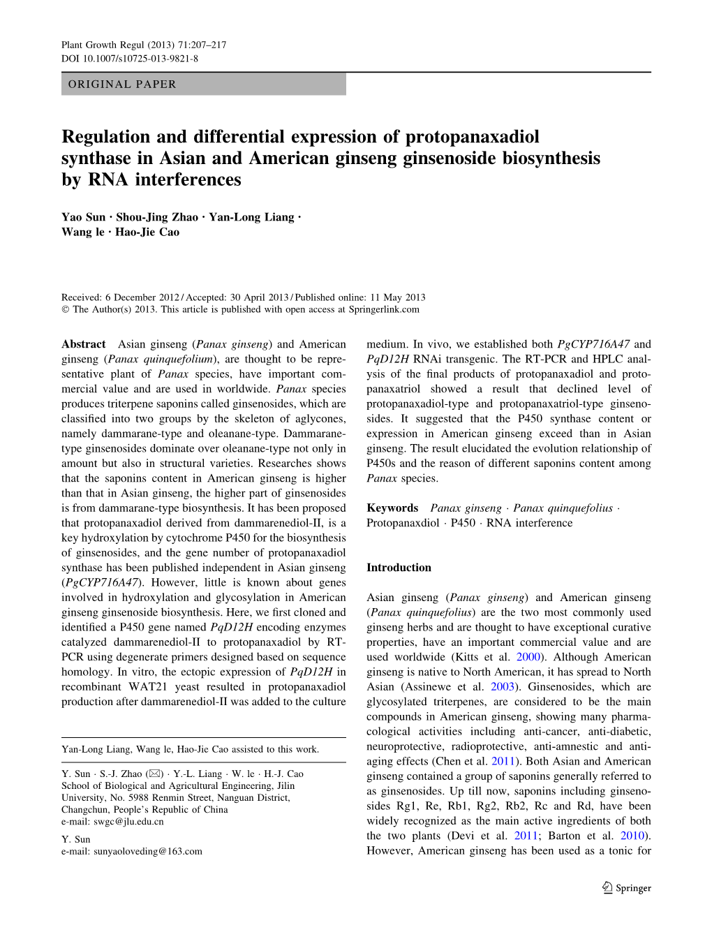 Regulation and Differential Expression of Protopanaxadiol Synthase in Asian and American Ginseng Ginsenoside Biosynthesis by RNA Interferences