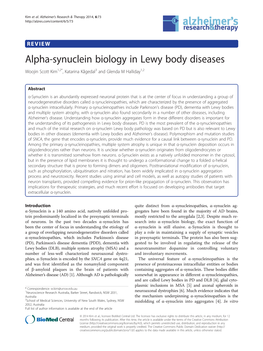 Alpha-Synuclein Biology in Lewy Body Diseases Woojin Scott Kim1,2*, Katarina Kågedal3 and Glenda M Halliday1,2