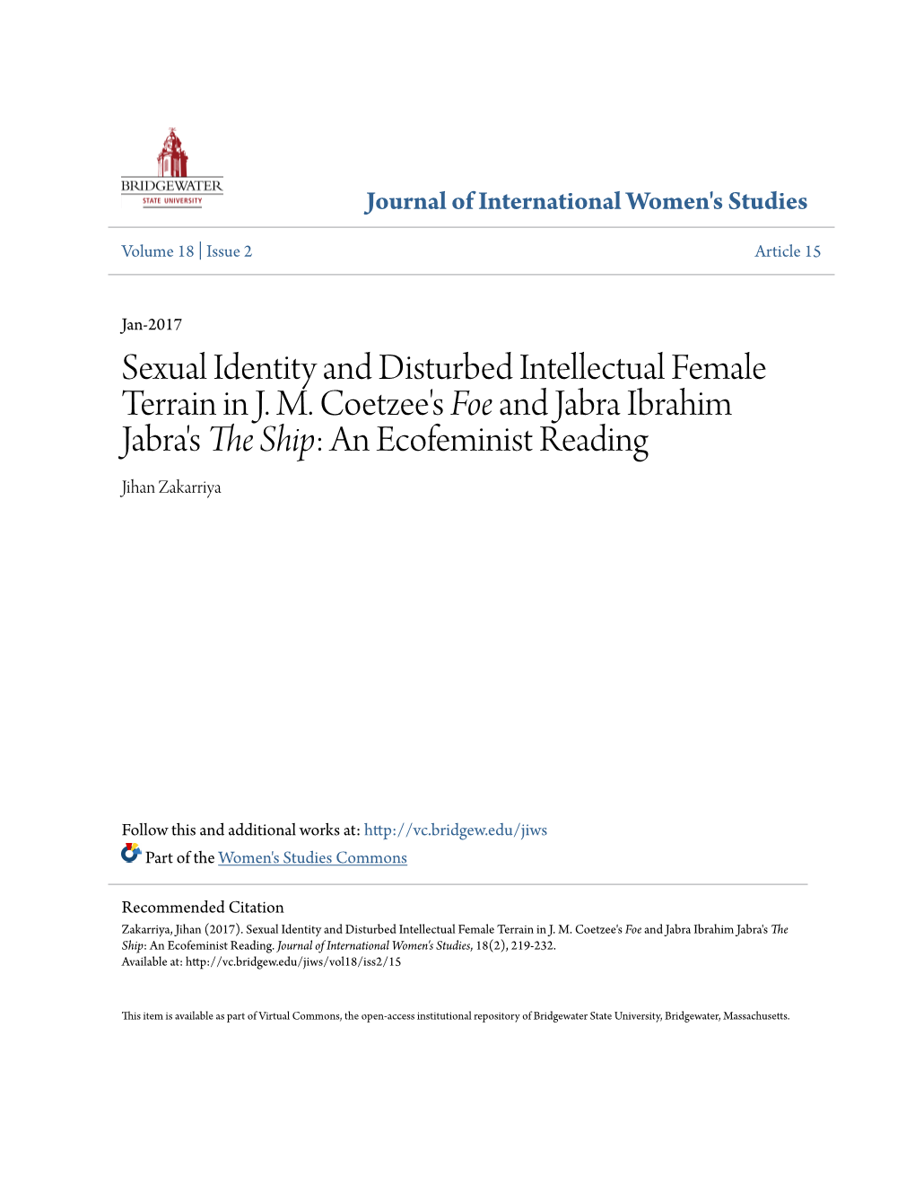 Sexual Identity and Disturbed Intellectual Female Terrain in J. M. Coetzee's Foe and Jabra Ibrahim Jabra's the Ship: an Ecofeminist Reading Jihan Zakarriya