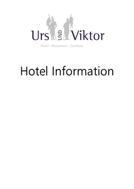 Hotel Information Adapter See "Loaned Items"