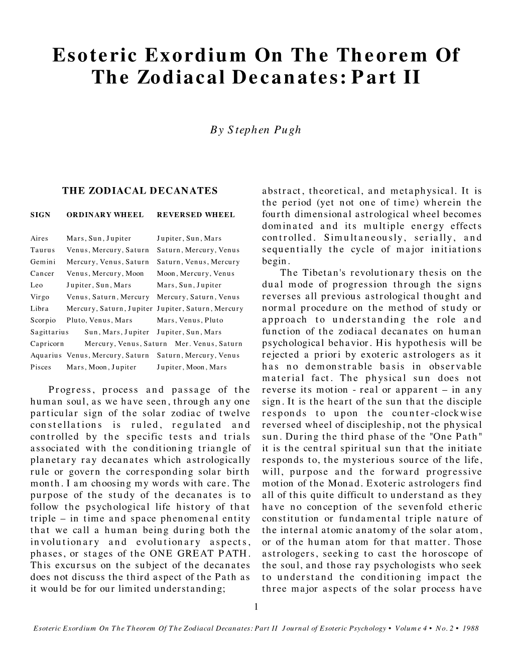 Esoteric Exordium on the Theorem of the Zodiacal Decanates: Part II