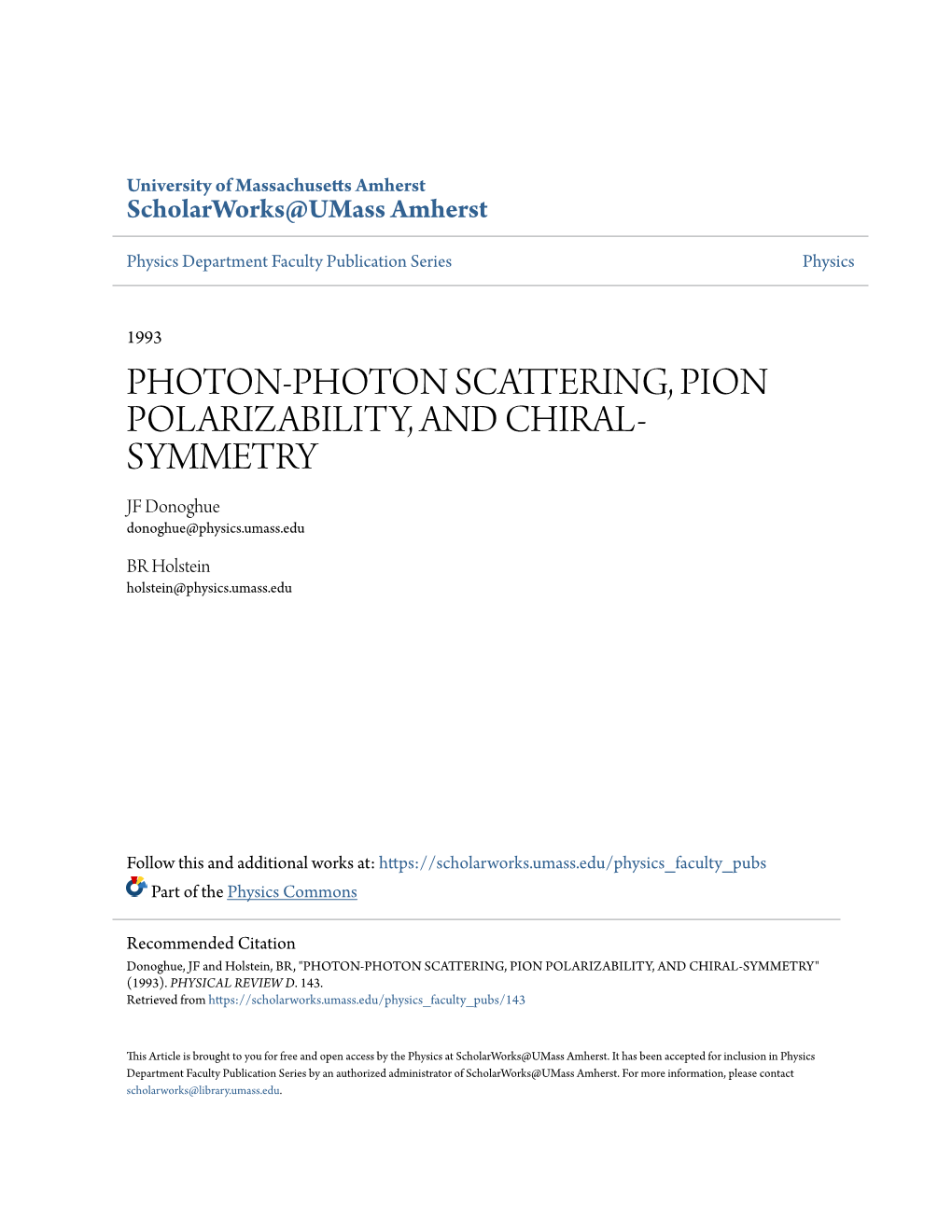 Photon-Photon Scattering, Pion Polarizability, and Chiral-Symmetry