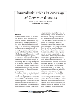 Journalistic Ethics in Coverage of Communal Issues ( with Special Reference to Assam) Debahuti Chakravorty