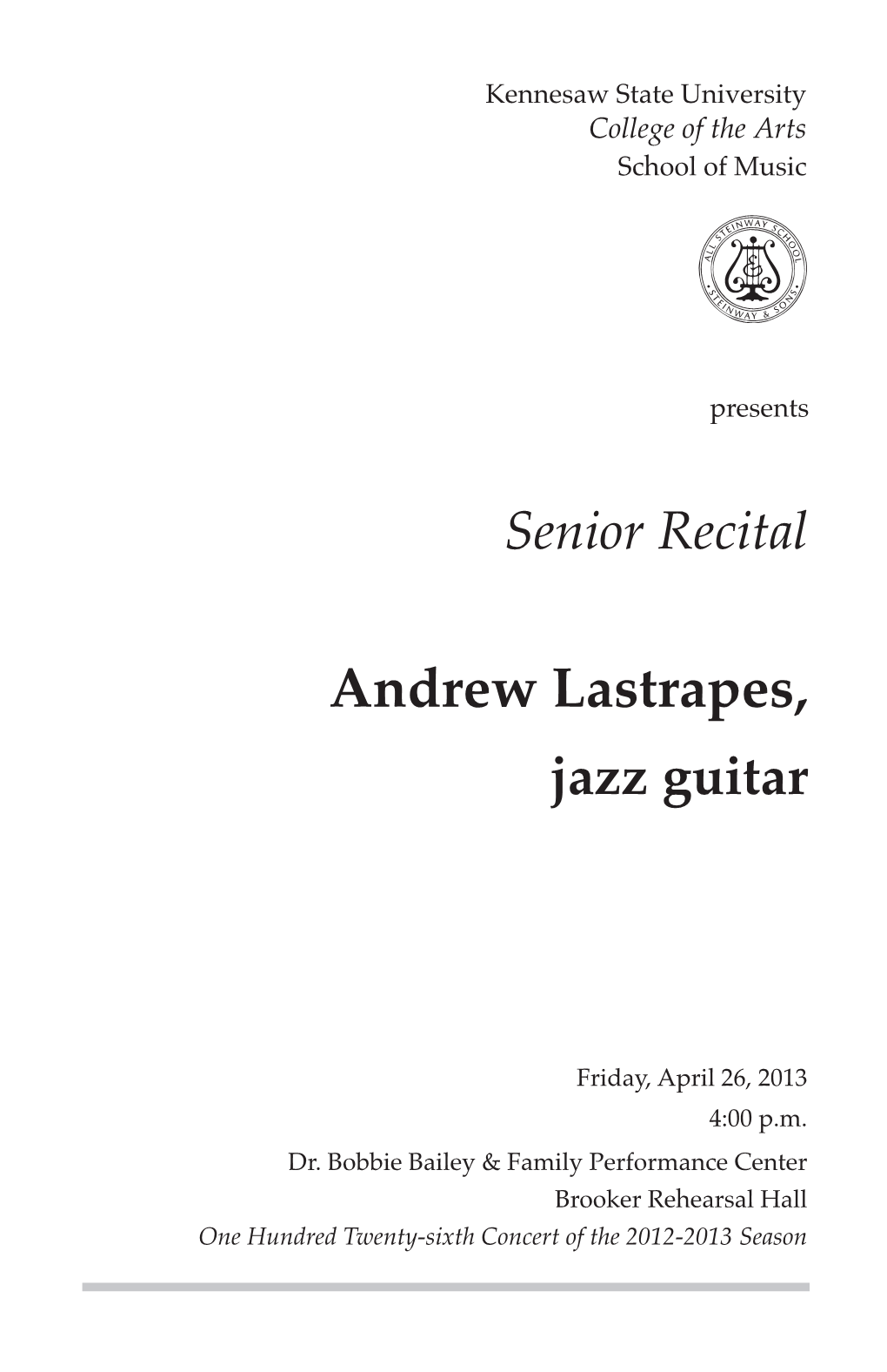 Senior Recital: Andrew Lastrapes, Jazz Guitar