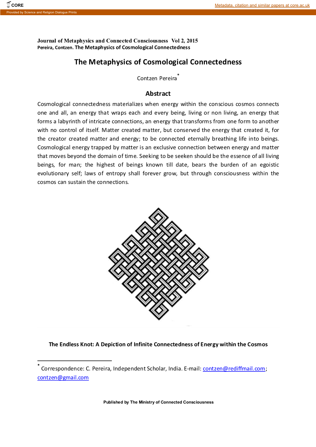 The Metaphysics of Cosmological Connectedness the Metaphysics of Cosmological Connectedness