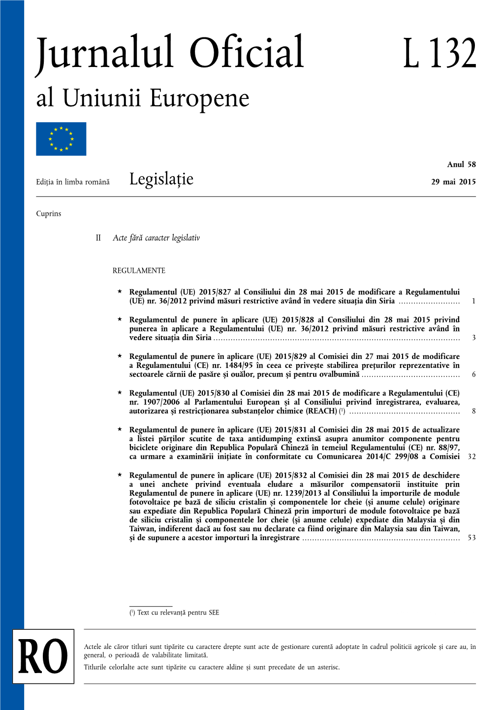Regulamentul (UE) 2015/827 Al Consiliului Din 28 Mai 2015 De Modificare a Regulamentului (UE) Nr