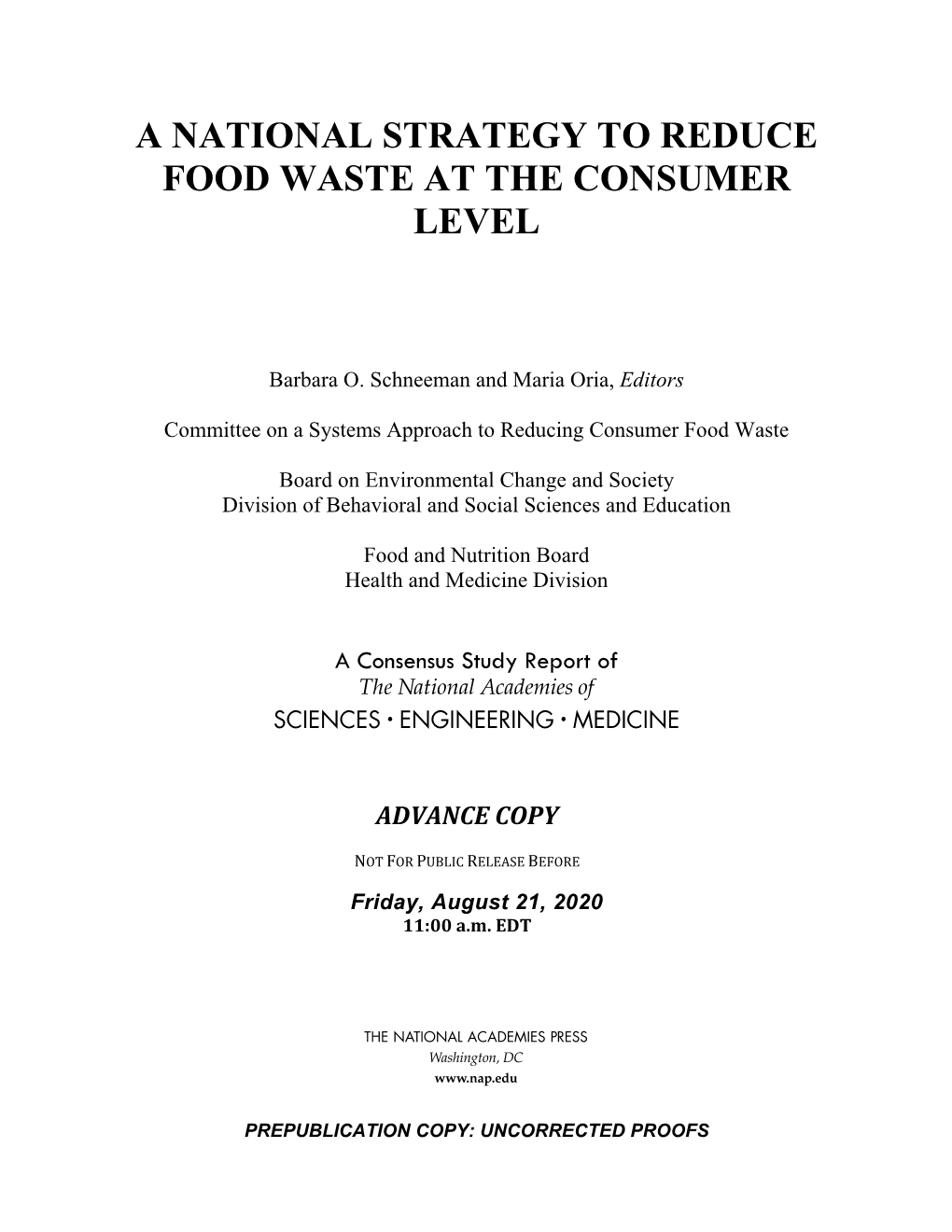 A National Strategy to Reduce Food Waste at the Consumer Level