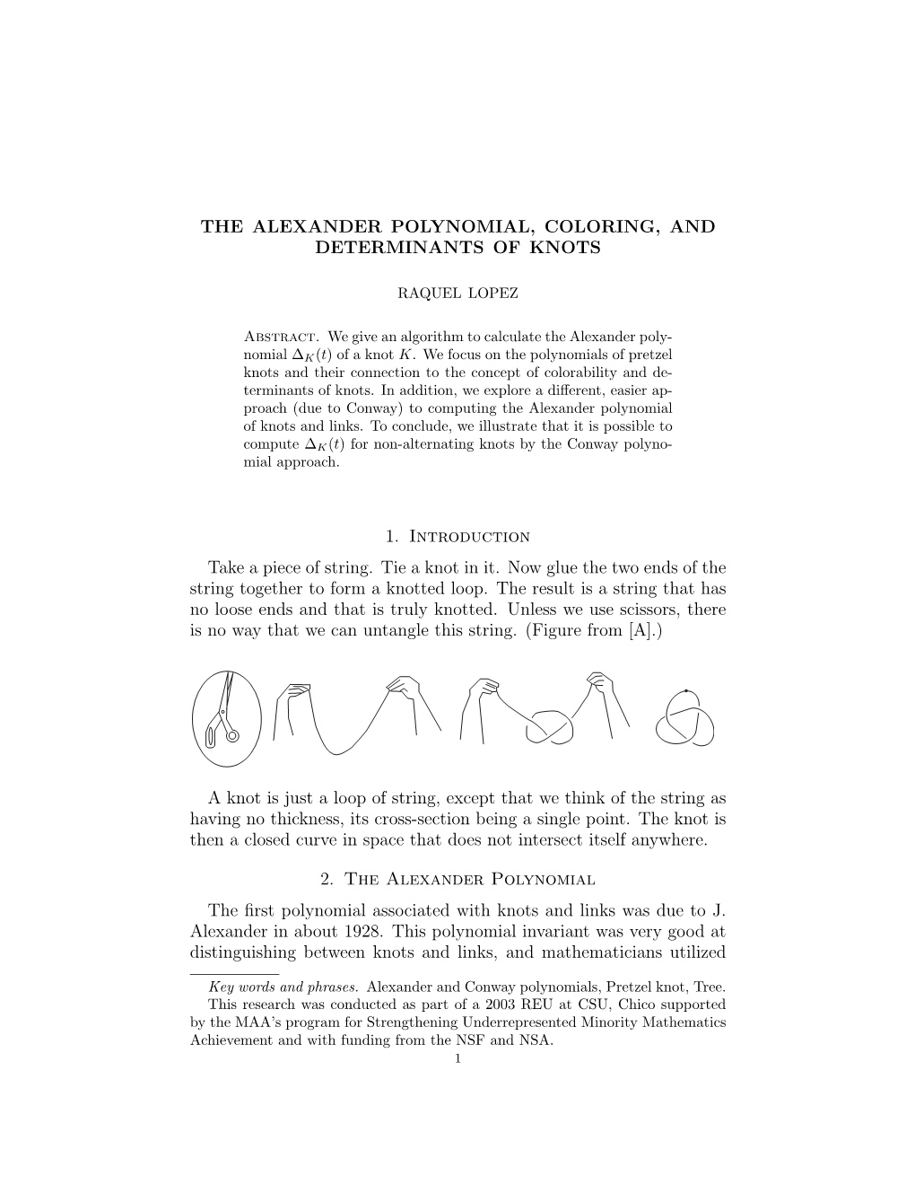 The Alexander Polynomial, Coloring, and Determinants of Knots