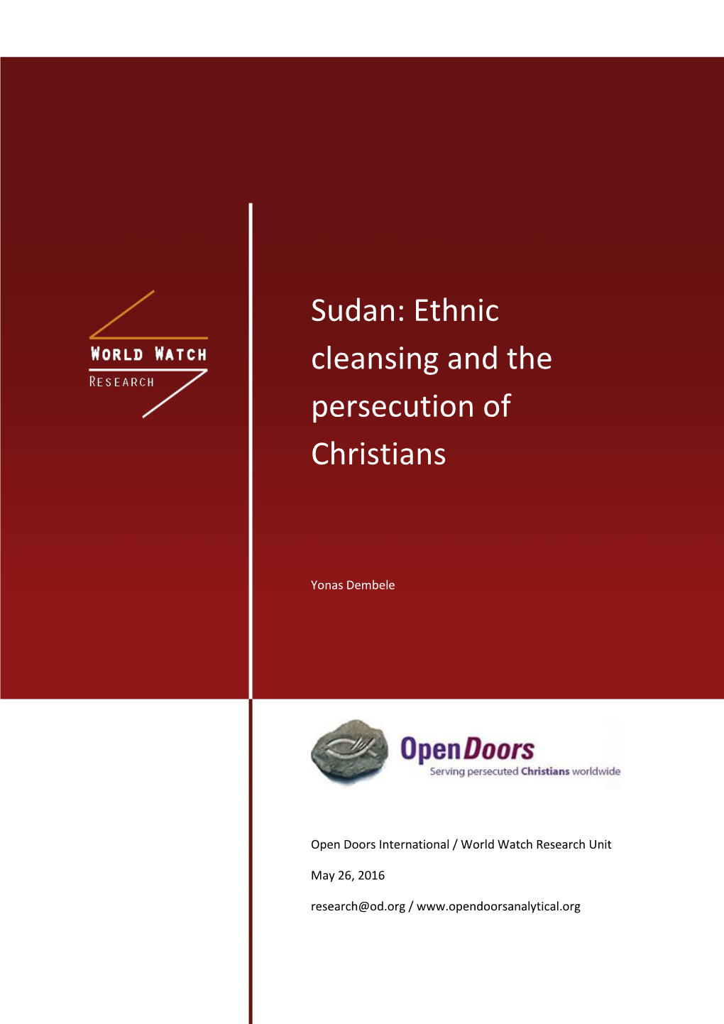 Sudan: Ethnic Cleansing and the Persecution of Christians