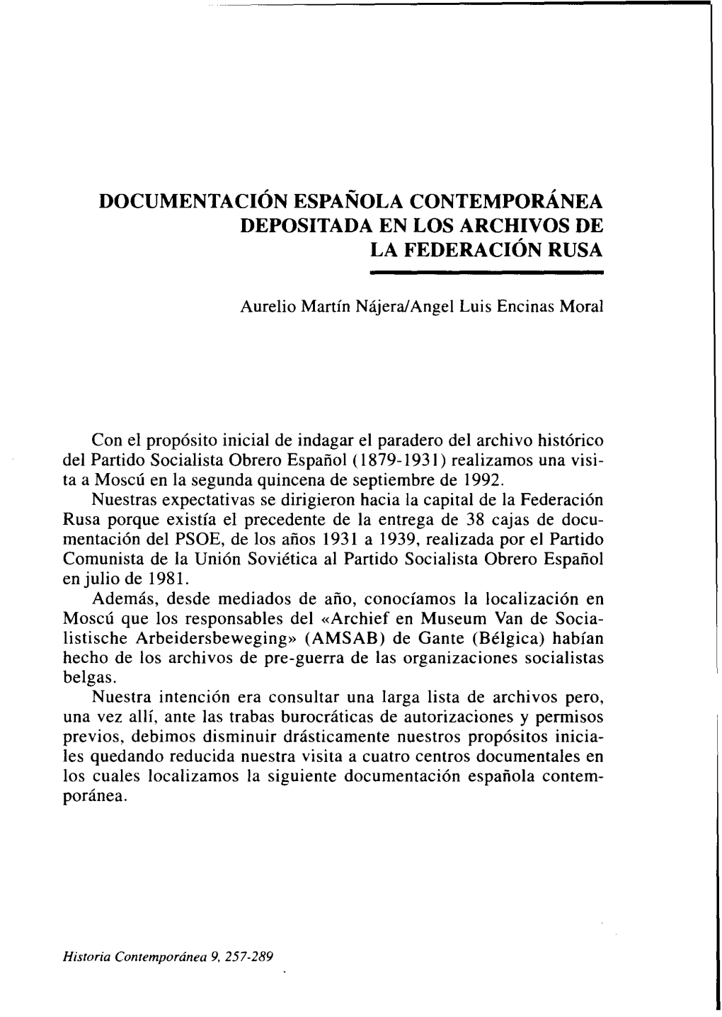 Documentación Española Contemporánea Depositada En Los Archivos De La Federación Rusa