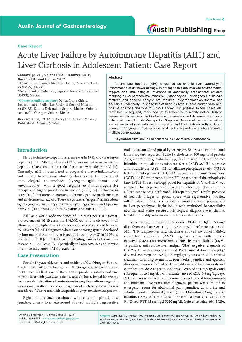 Acute Liver Failure by Autoimmune Hepatitis (AIH) and Liver Cirrhosis in Adolescent Patient: Case Report