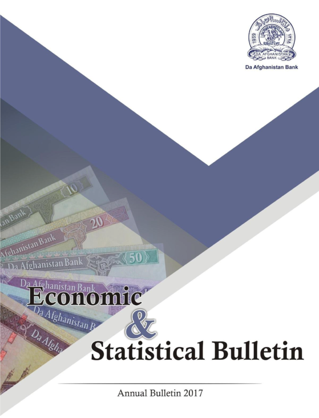 Da Afghanistan Bank Economic and Statistical Bulletin