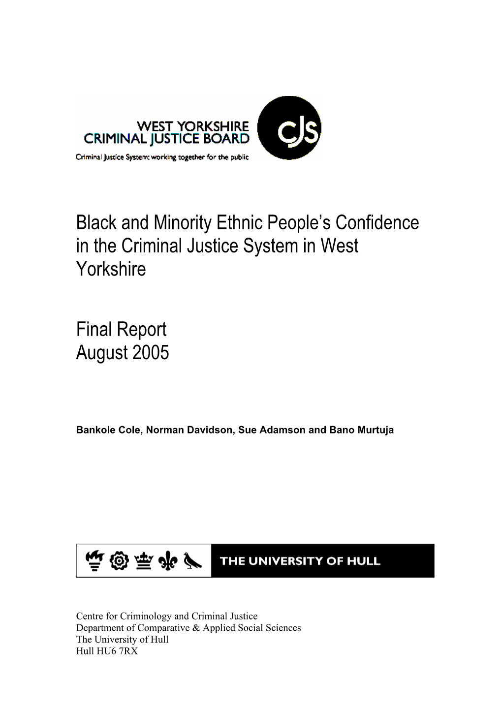 Black and Minority Ethnic People's Confidence in the Criminal Justice