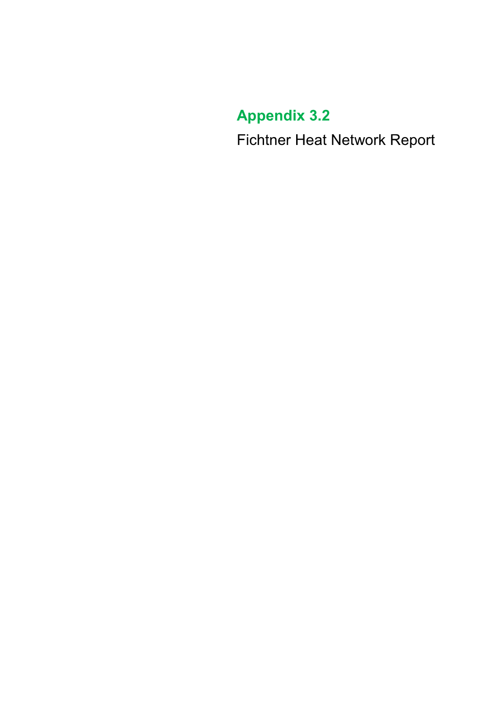 Appendix 3.2 Fichtner Heat Network Report