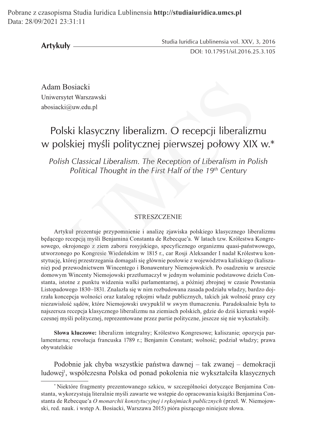 Polski Klasyczny Liberalizm. O Recepcji Liberalizmu W Polskiej Myśli Politycznej Pierwszej Połowy XIX W.*