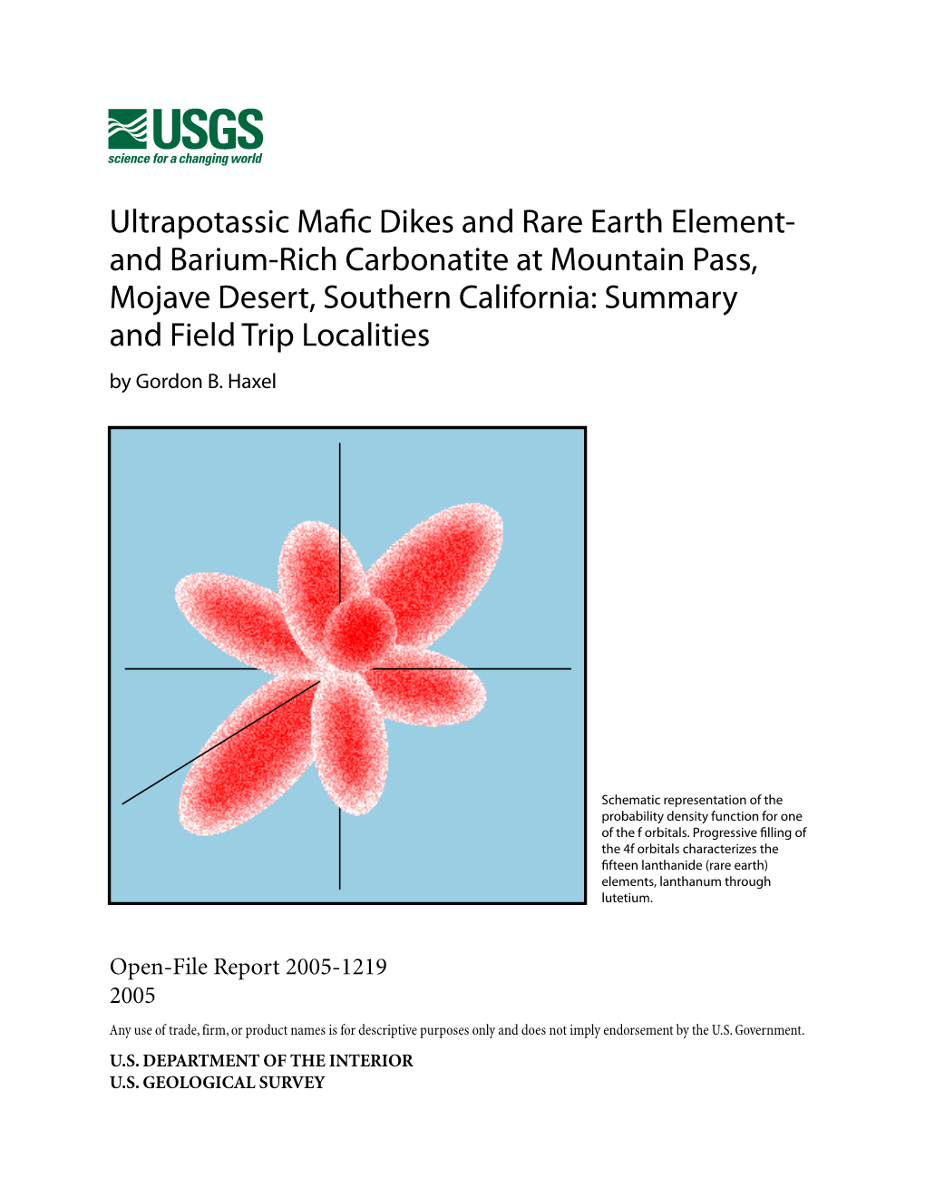 Ultrapotassic Mafic Dikes and Rare Earth Element-And Barium-Rich Carbonatite at Mountain Pass, Mojave Desert, Southern California: Summary and Field Trip Localities