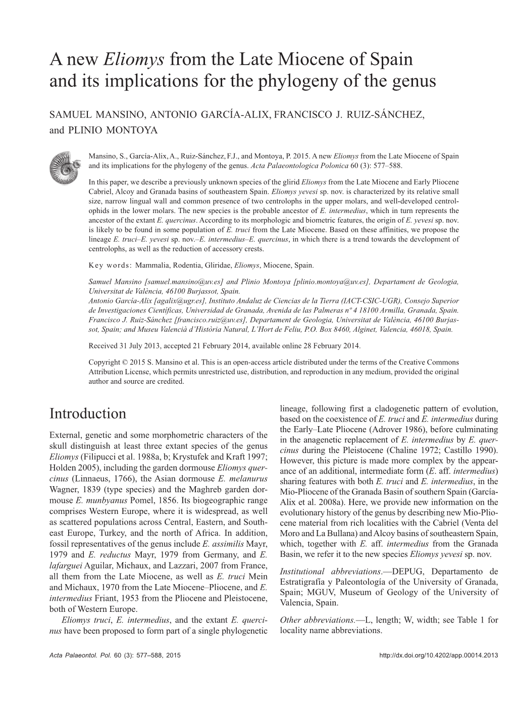 A New Eliomys from the Late Miocene of Spain and Its Implications for the Phylogeny of the Genus