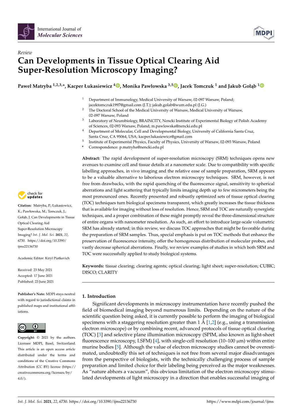 Can Developments in Tissue Optical Clearing Aid Super-Resolution Microscopy Imaging?