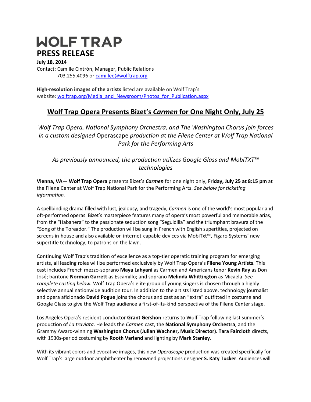 PRESS RELEASE July 18, 2014 Contact: Camille Cintrón, Manager, Public Relations 703.255.4096 Or Camillec@Wolftrap.Org