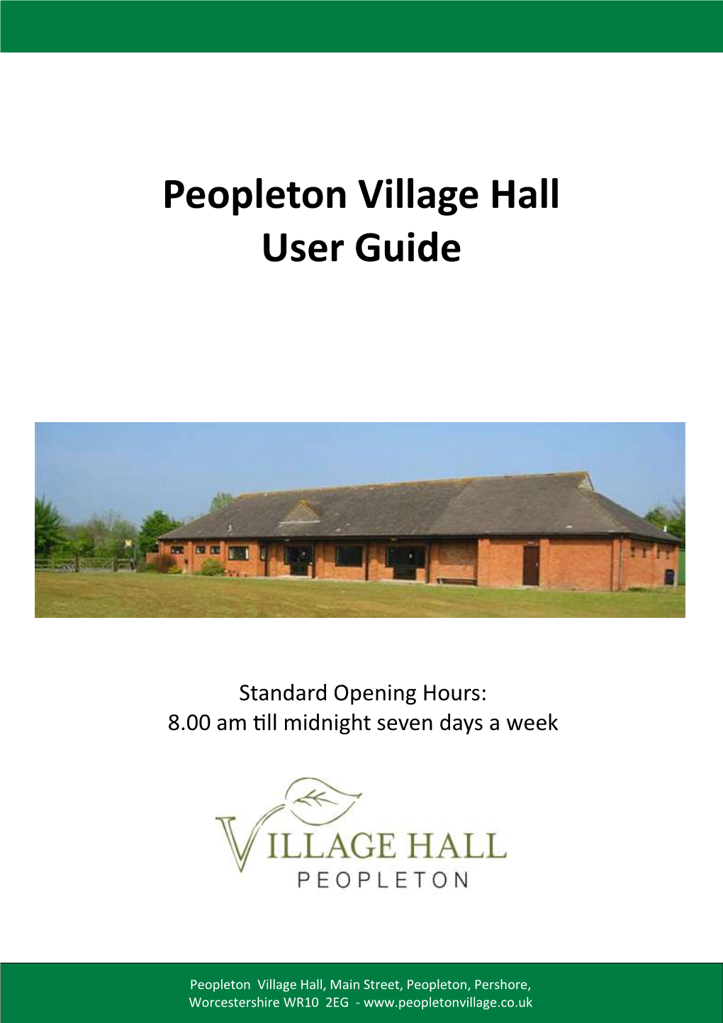 Peopleton Village Hall User Guide