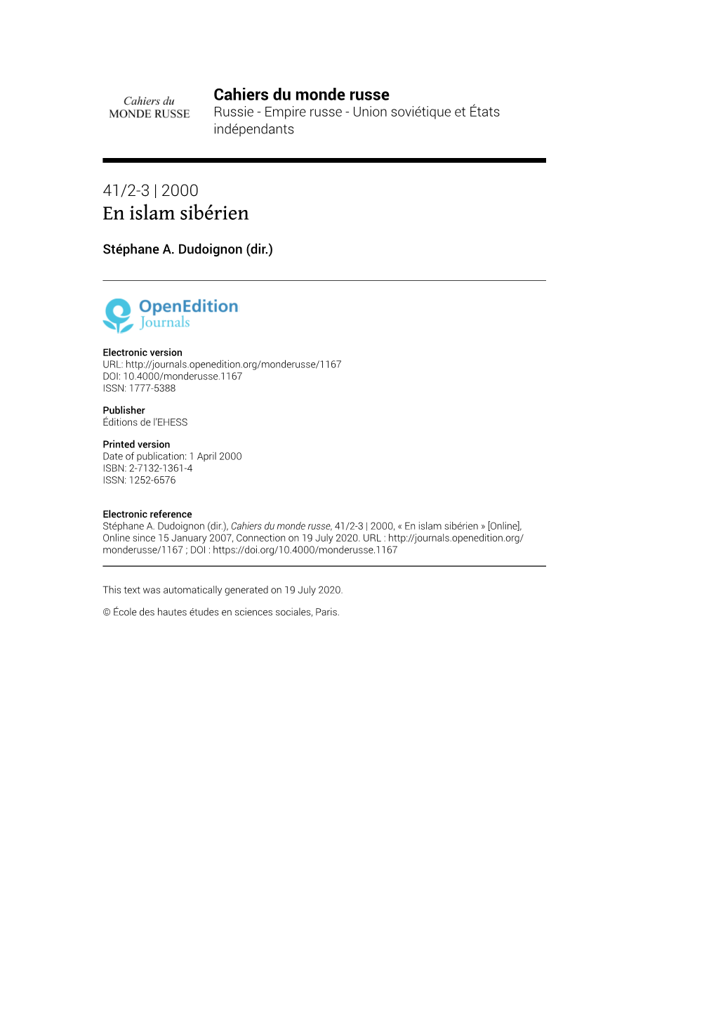 Cahiers Du Monde Russe, 41/2-3 | 2000, « En Islam Sibérien » [Online], Online Since 15 January 2007, Connection on 19 July 2020