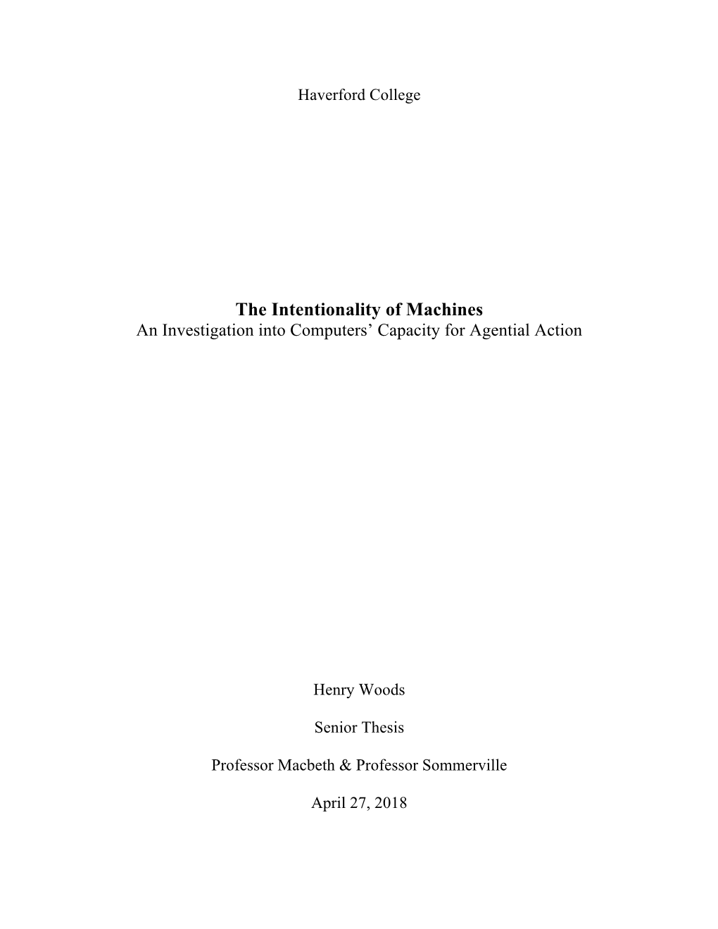 The Intentionality of Machines an Investigation Into Computers’ Capacity for Agential Action