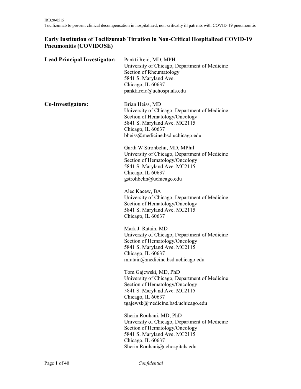 Early Institution of Tocilizumab Titration in Non-Critical Hospitalized COVID-19 Pneumonitis (COVIDOSE)