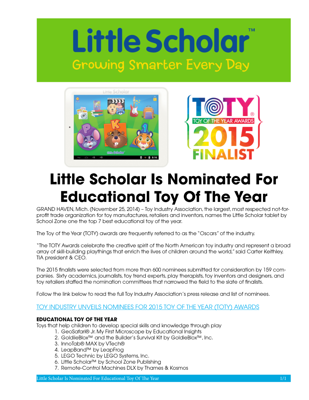 Little Scholar Is Nominated for Educational Toy of the Year GRAND HAVEN, Mich