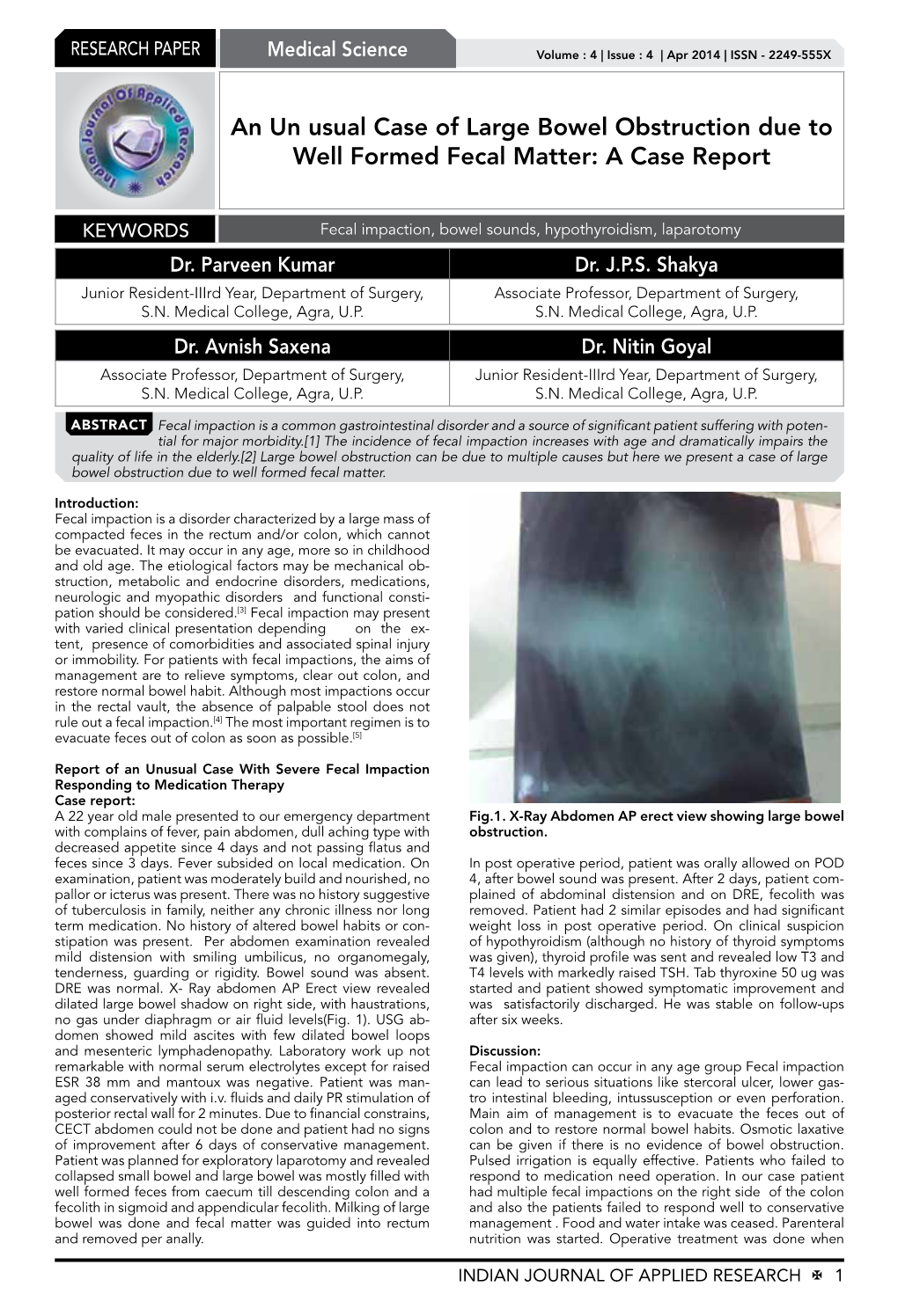 An Un Usual Case of Large Bowel Obstruction Due to Well Formed Fecal Matter: a Case Report