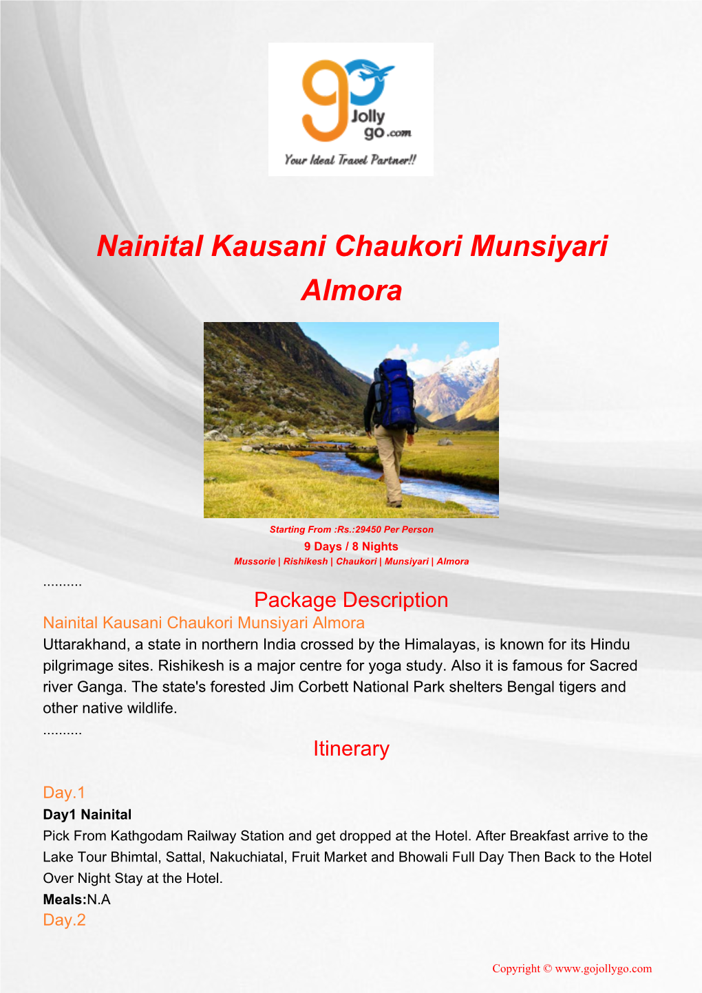 Nainital Kausani Chaukori Munsiyari Almora