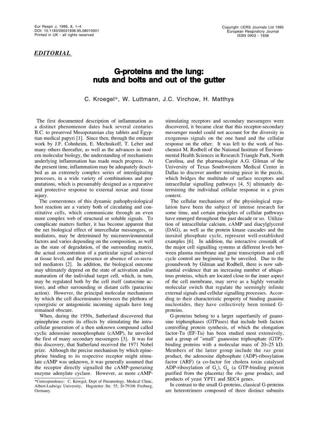 G-Proteins and the Lung: Nuts and Bolts and out of the Gutter