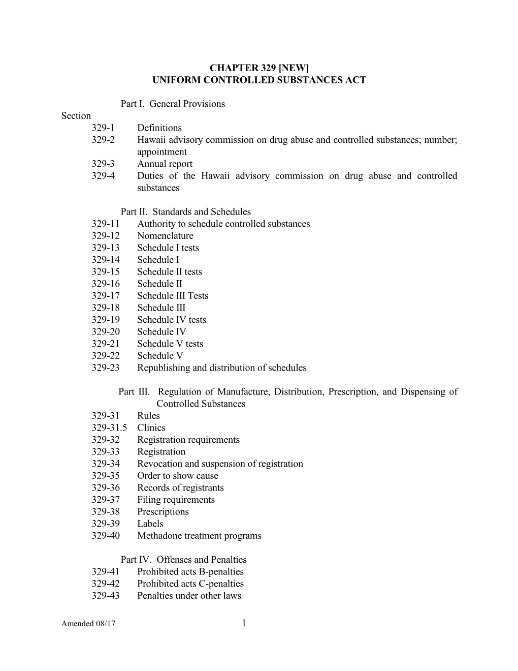 Chapter 329 Uniform Controlled Substance Act [Law]