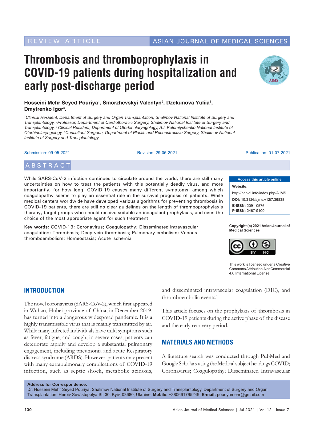 Thrombosis and Thromboprophylaxis in COVID-19 Patients During Hospitalization and Early Post-Discharge Period