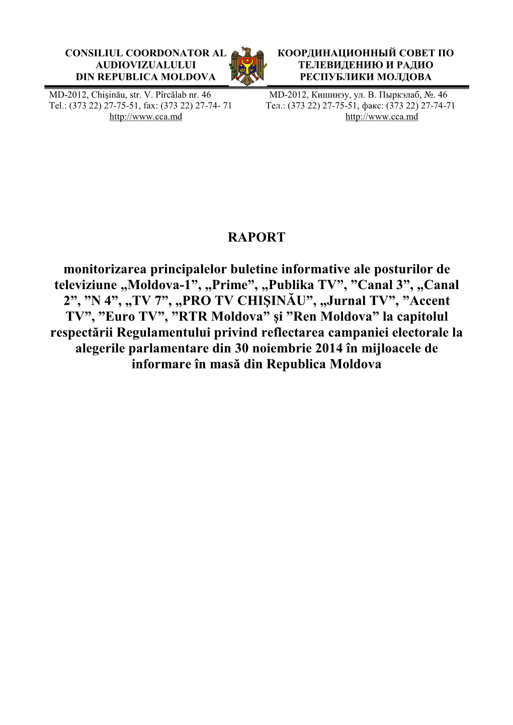 Raport 5, Cca, 23-30 Noiembrie 2014